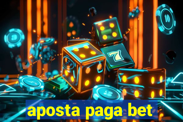 aposta paga bet